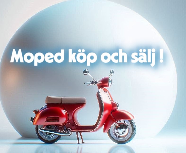 Moped köp och sälj